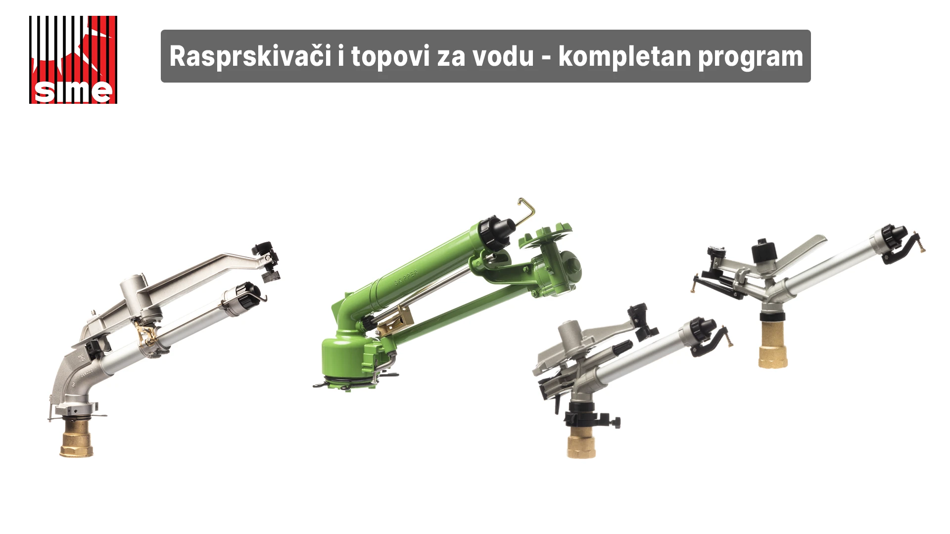 SIME Rasprskivači i topovi za vodu - kompletan program